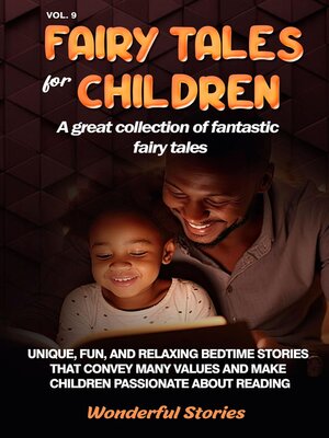 cover image of Fairy Tales for Children a great collection of fantastic fairy tales. (Volume 9)